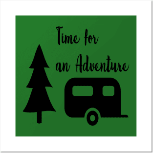 Time for an Adventure Posters and Art